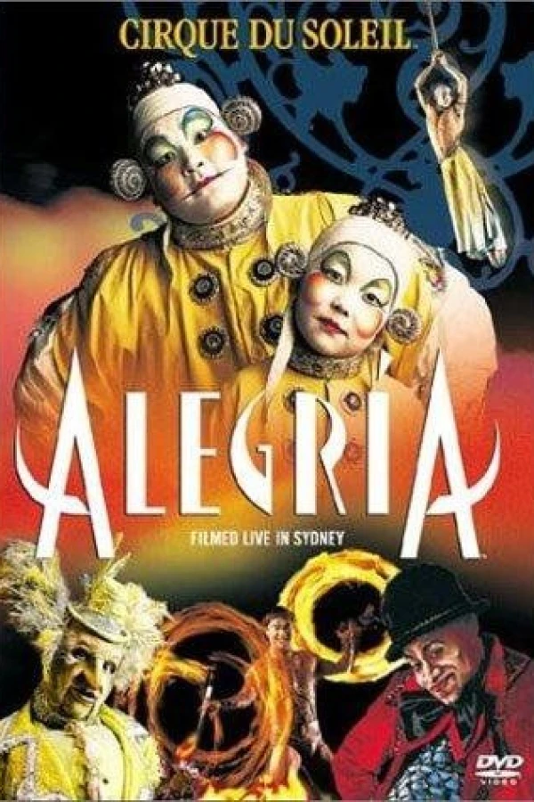 Alegria: Cirque du Soeil Plakat