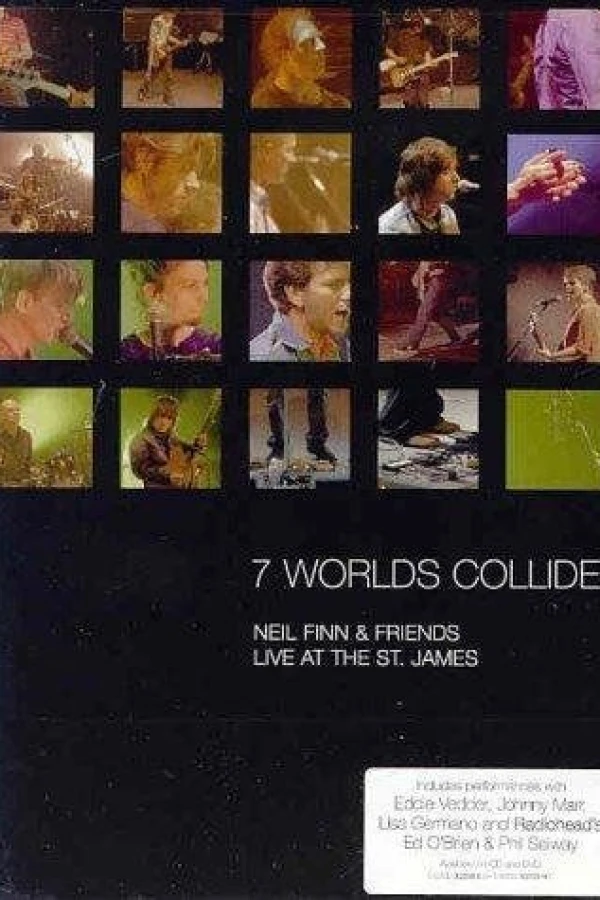 Seven Worlds Collide: Neil Finn Friends Live at the St. James Plakat