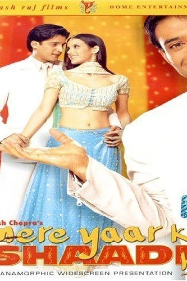 Mere Yaar Ki Shaadi Hai Plakat