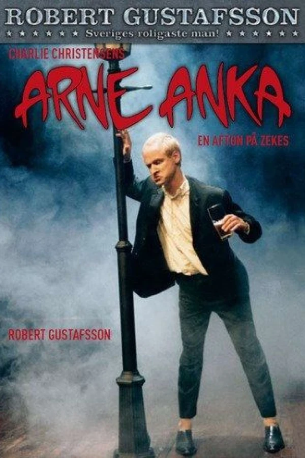 Arne Anka - En afton på Zekes Plakat