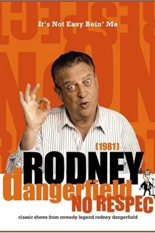 The Rodney Dangerfield Show: It's Not Easy Bein' Me Plakat