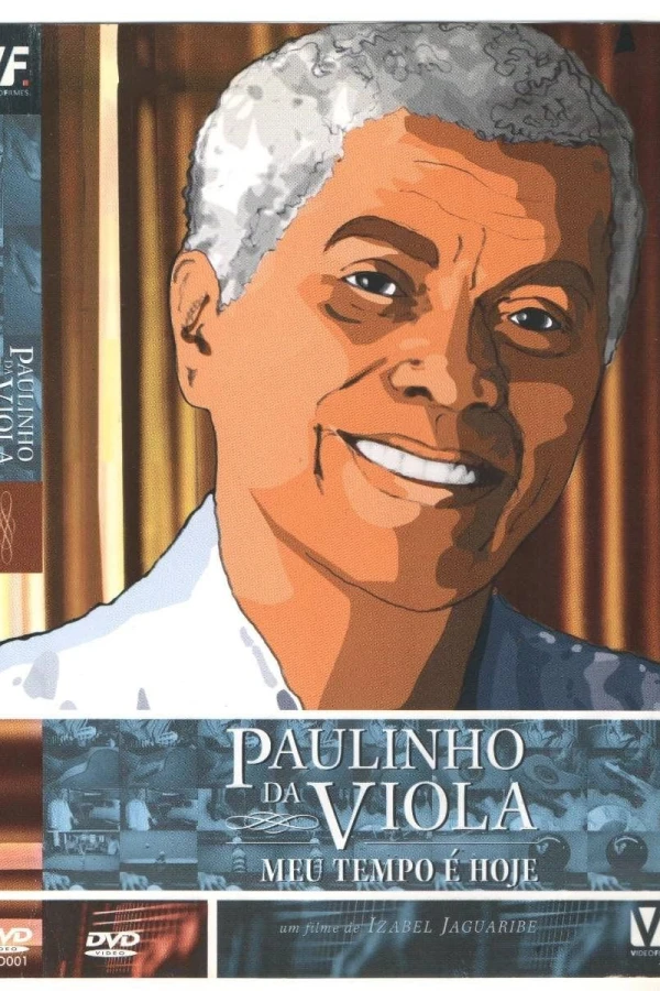 Paulinho da Viola - Meu Tempo É Hoje Plakat