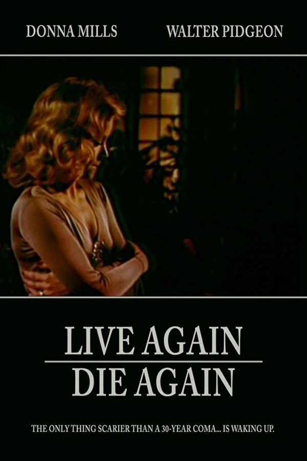 Live Again, Die Again Plakat