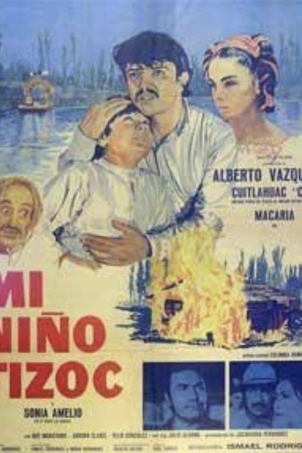 Mi niño Tizoc Plakat