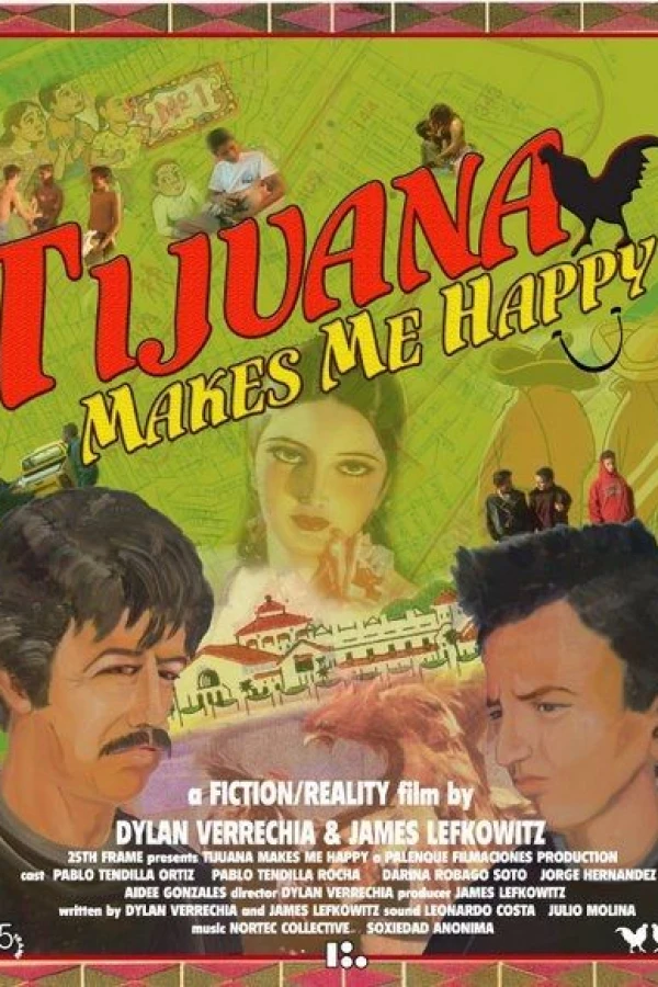 Tijuana Makes Me Happy Plakat