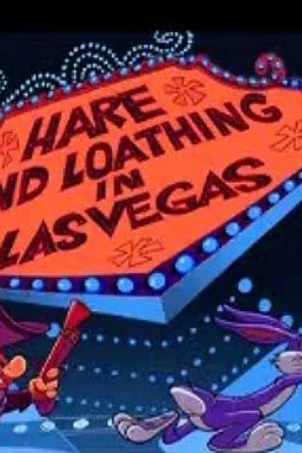 Hare and Loathing in Las Vegas Plakat