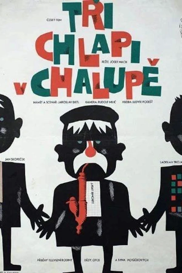 Tri chlapi v chalupe Plakat