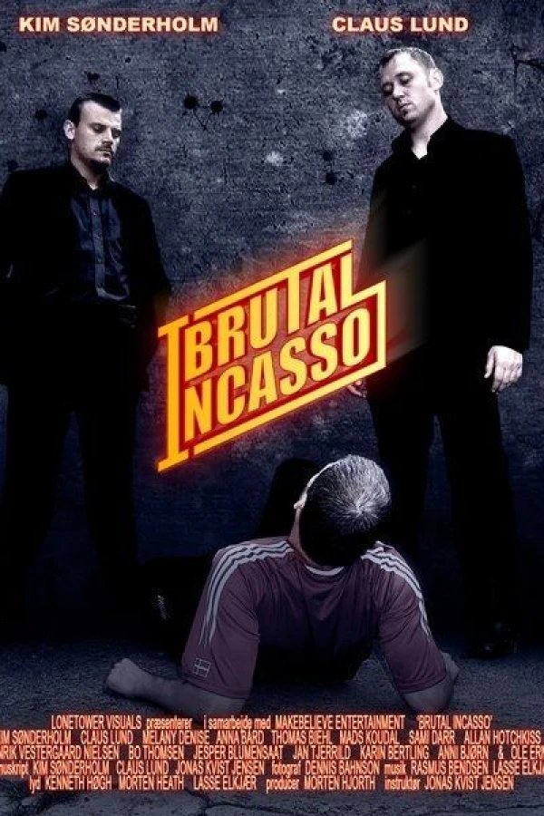 Brutal Incasso Plakat