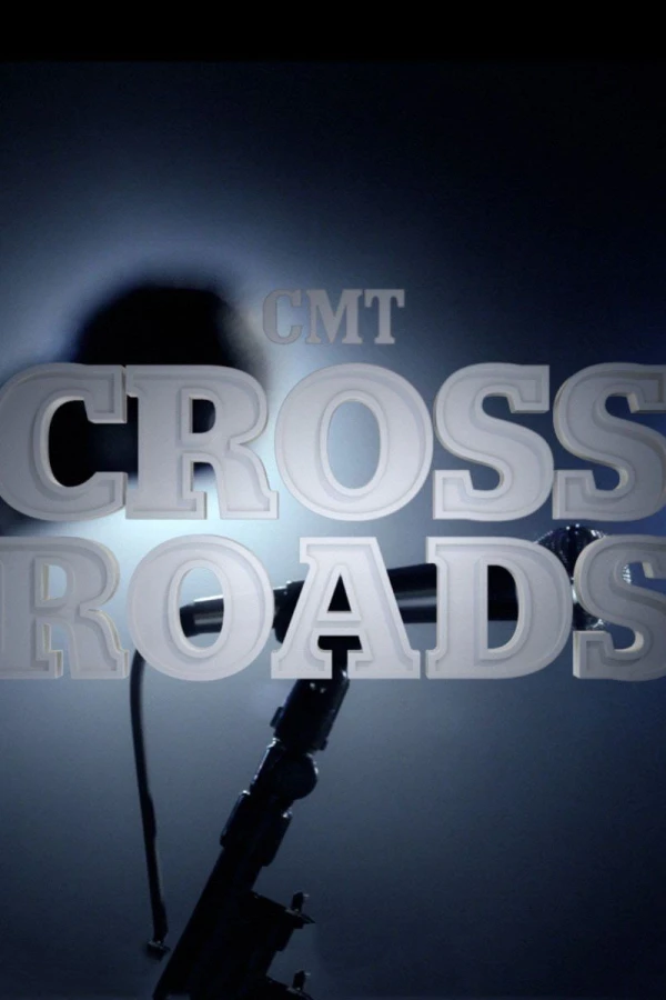 CMT Crossroads Plakat