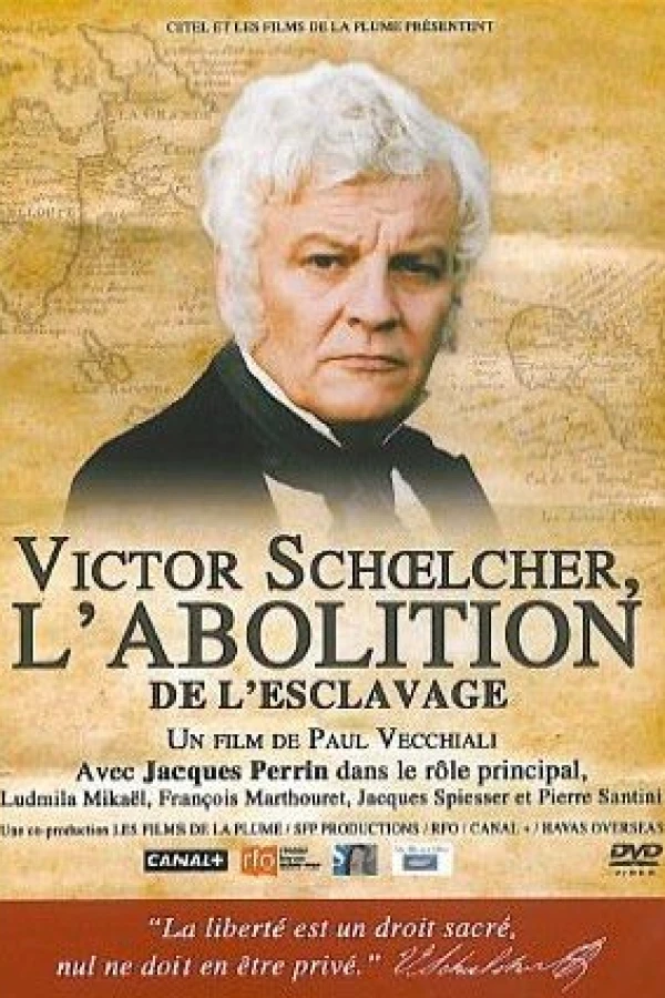 Victor Schoelcher, l'abolition Plakat