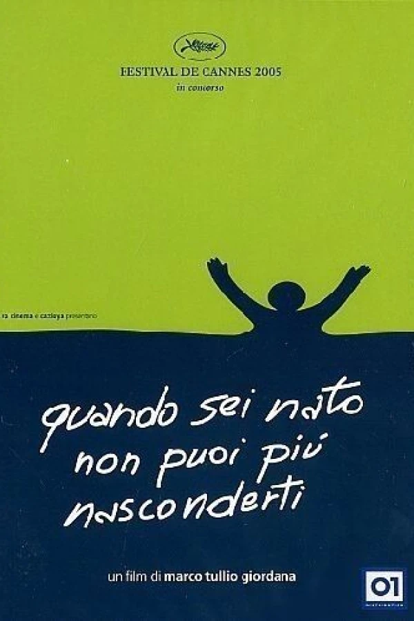 Quando sei nato non puoi più nasconderti Plakat