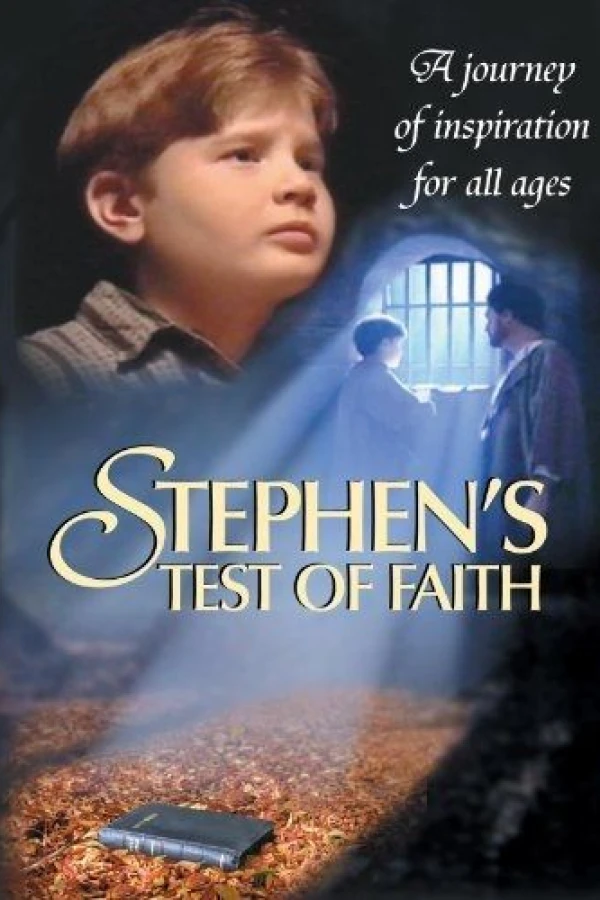 Stephen's Test of Faith Plakat