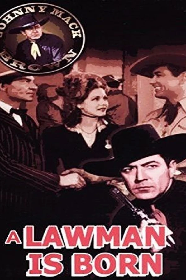 A Lawman Is Born Plakat