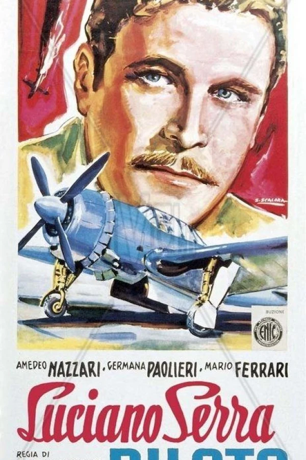 Luciano Serra, Pilot Plakat