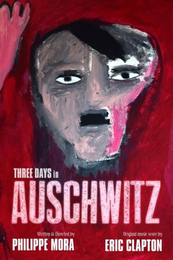 Three Days In Auschwitz Plakat