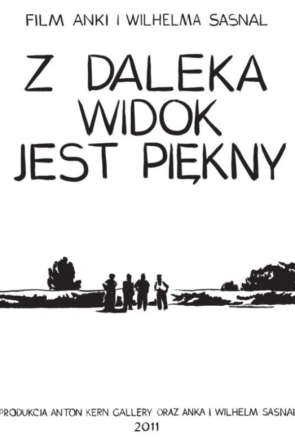 Z daleka widok jest piekny Plakat