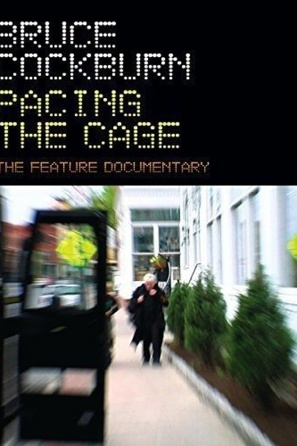 Bruce Cockburn Pacing the Cage Plakat