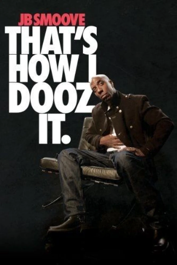 JB Smoove: That's How I Dooz It Plakat