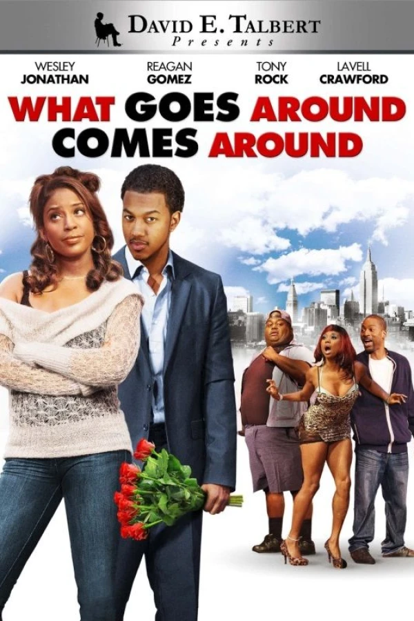 What Goes Around Comes Around Plakat