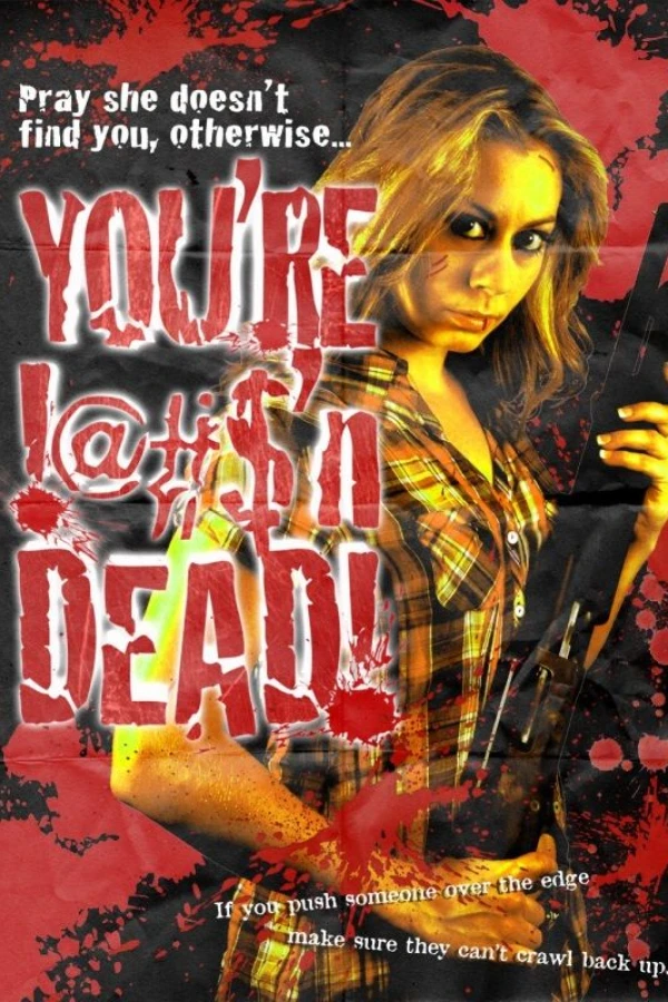 You're F K'n Dead! Plakat