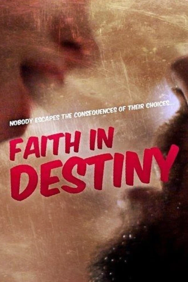 Faith in Destiny Plakat