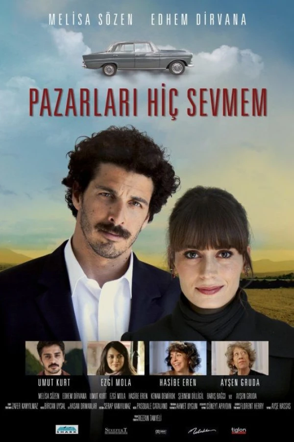 Pazarlari Hiç Sevmem Plakat