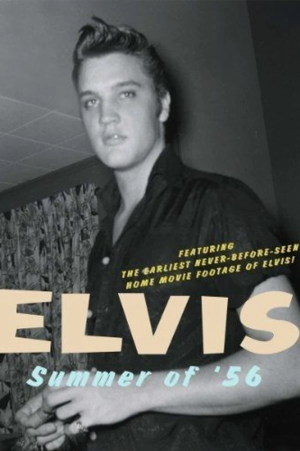 Elvis: Summer of '56 Plakat