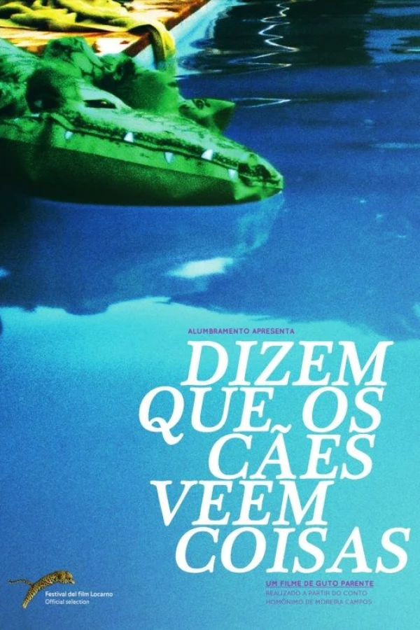 Dizem que os Cães Veem Coisas Plakat