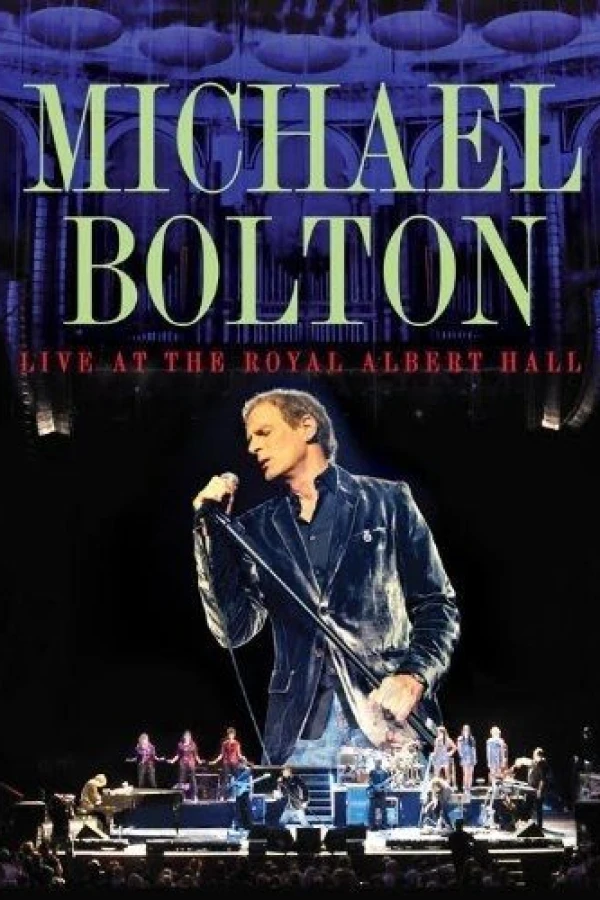 Michael Bolton Live at the Royal Albert Hall Plakat