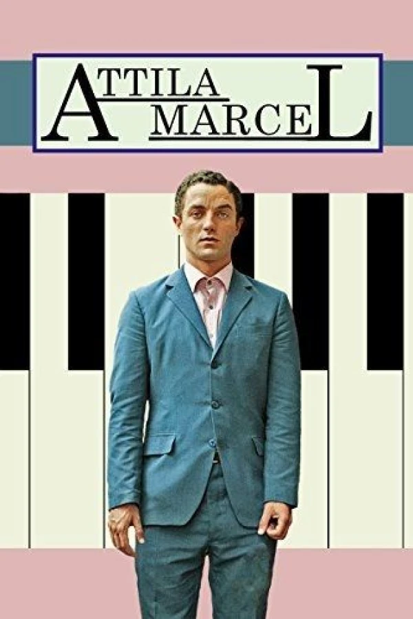 Attila Marcel Plakat