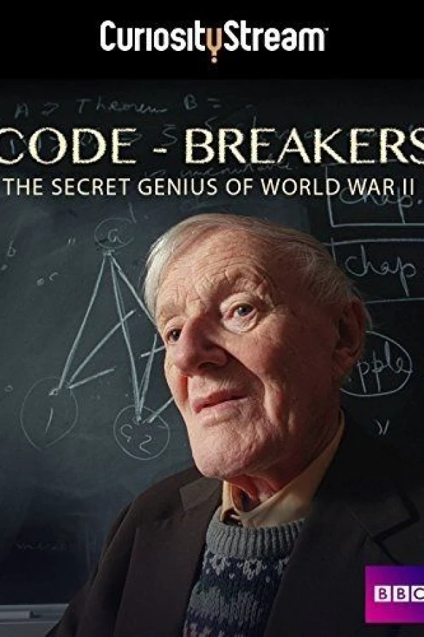 Code-Breakers: Bletchley Park's Lost Heroes Plakat