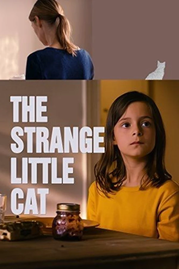 The Strange Little Cat Plakat