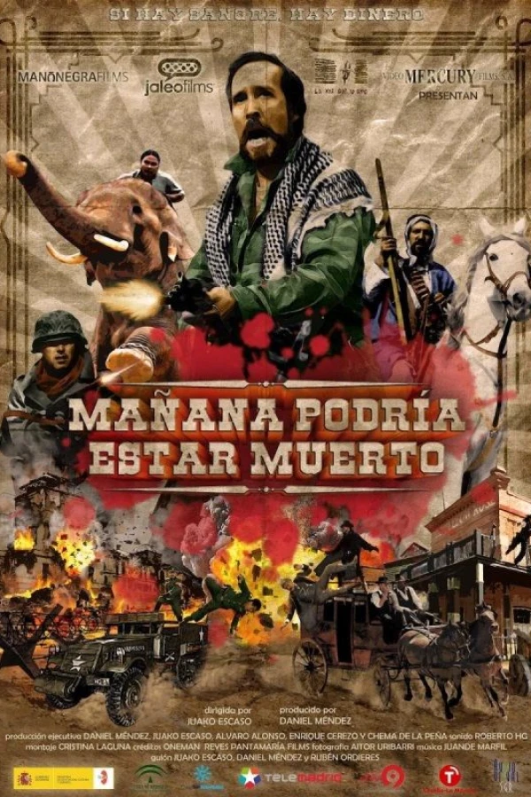 Mañana podría estar muerto Plakat