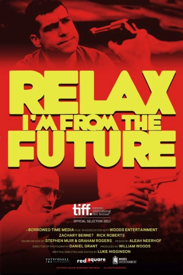 Relax, I'm from the Future Plakat