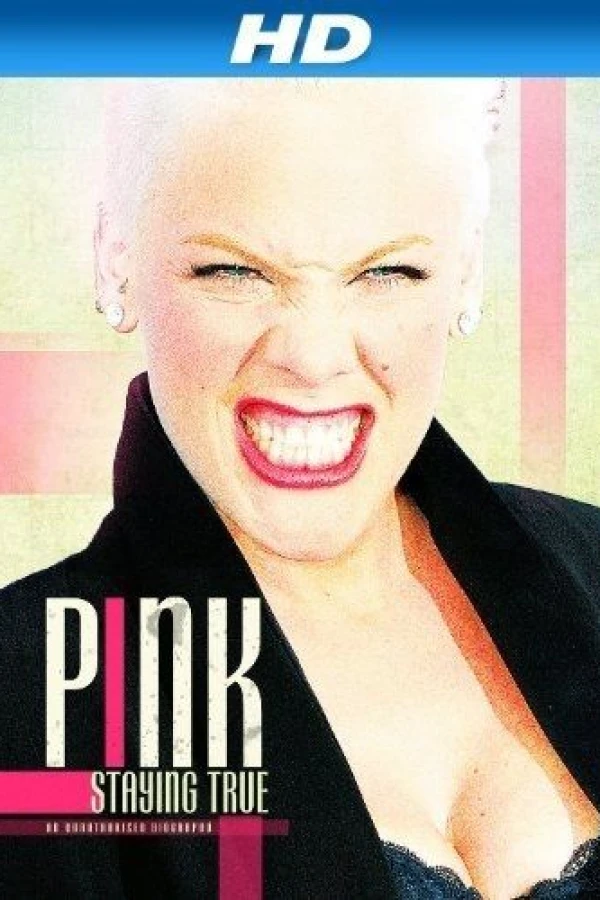 Pink: Staying True Plakat