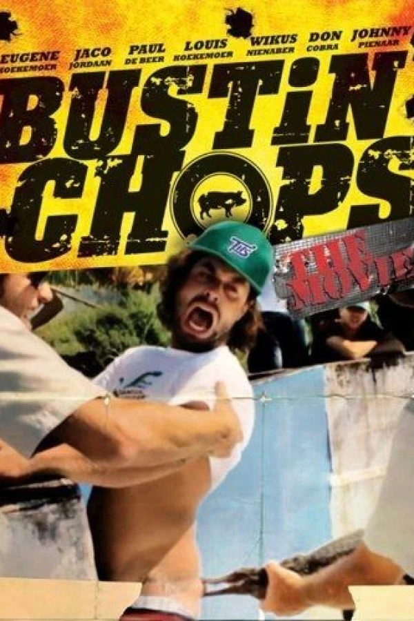 Bustin' Chops: The Movie Plakat