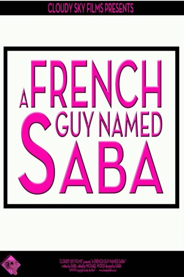 A French Guy Named Saba Plakat