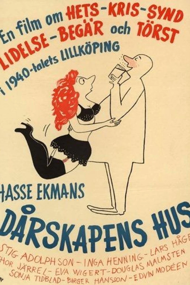 Dårskapens hus Plakat