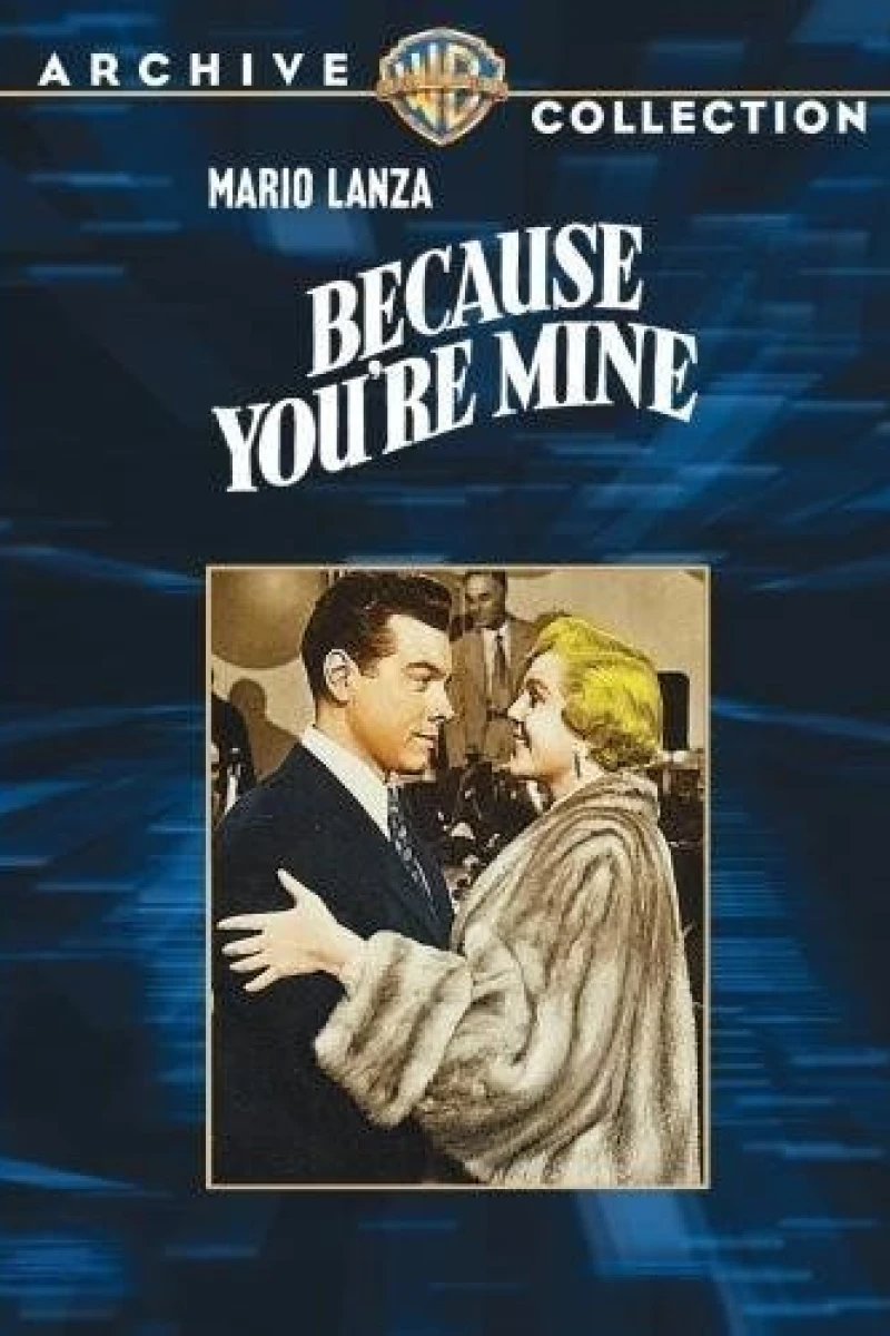 Because You're Mine Plakat