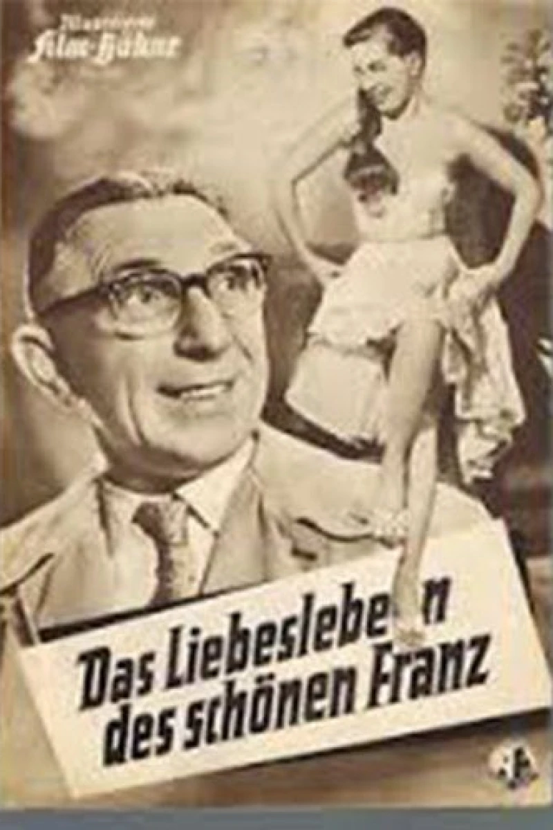 Das Liebesleben des schönen Franz Plakat