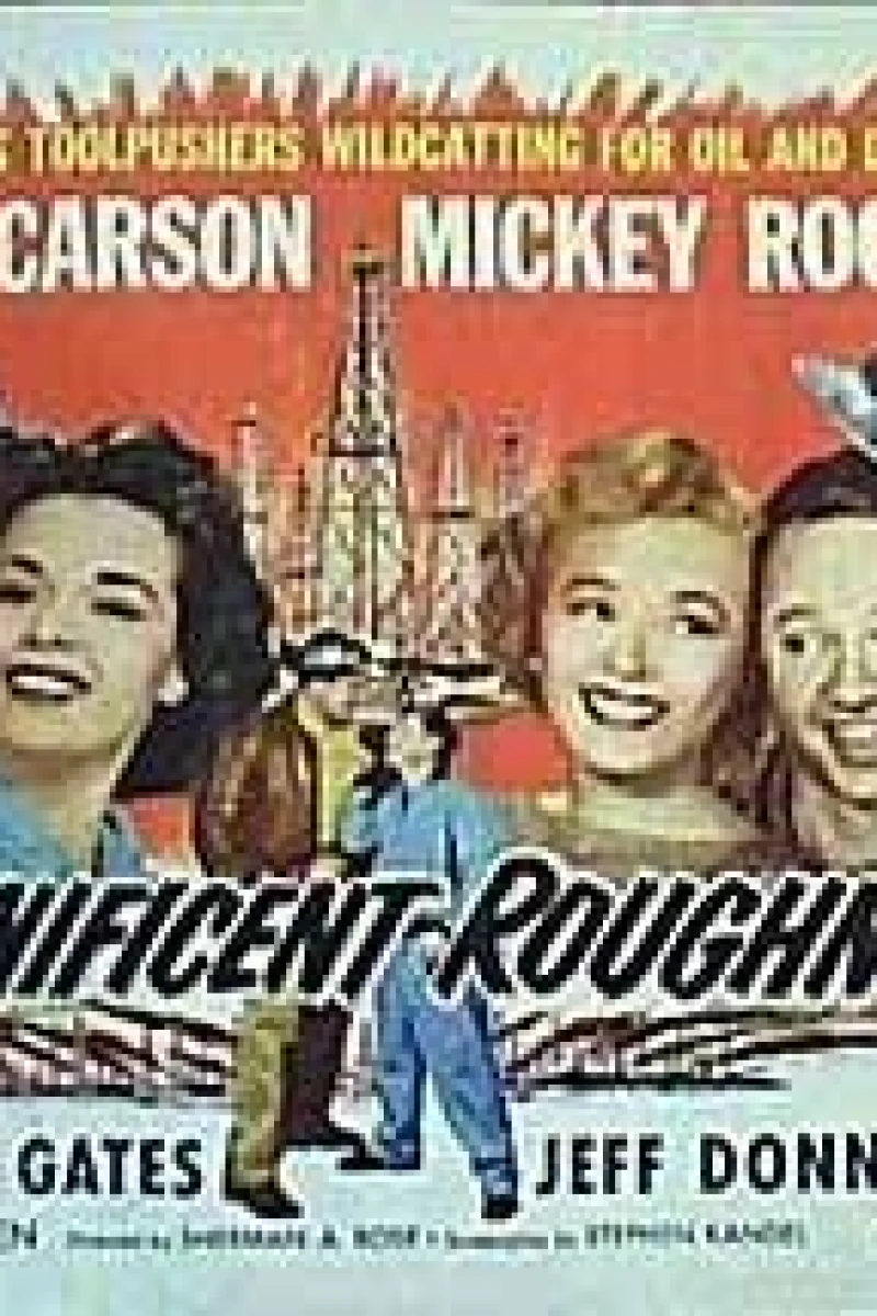 Magnificent Roughnecks Plakat