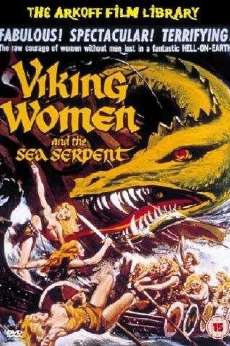 The Saga of the Viking Women and Their Voyage to the Waters of the Great Sea Serpent Plakat