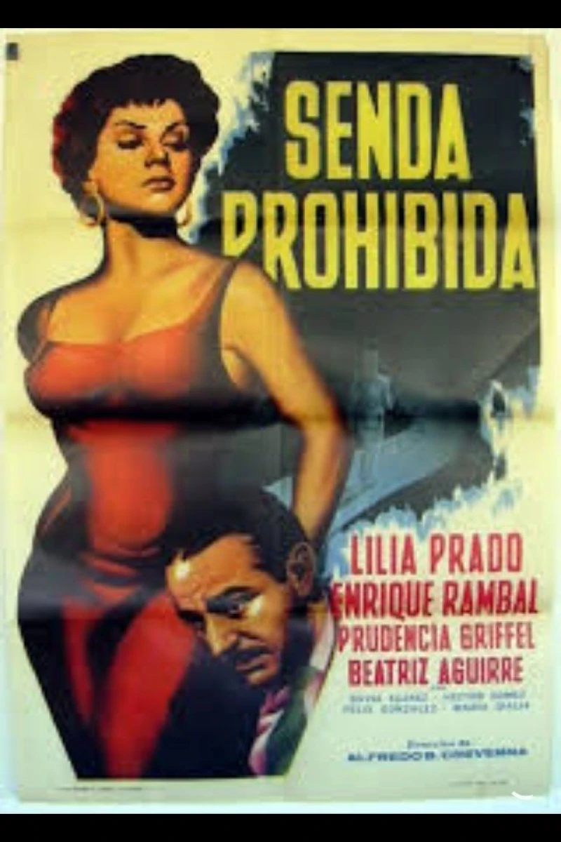 Senda prohibida Plakat