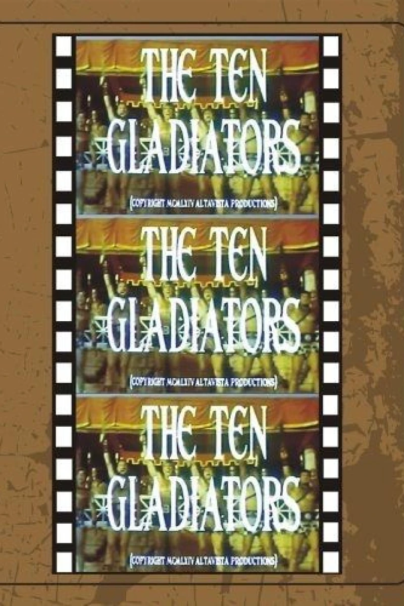 The Ten Gladiators Plakat