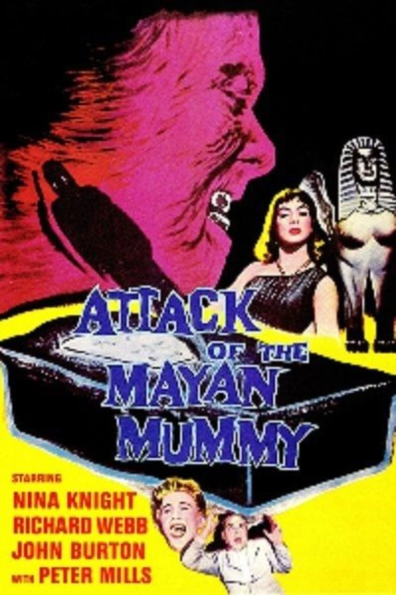 Attack of the Mayan Mummy Plakat