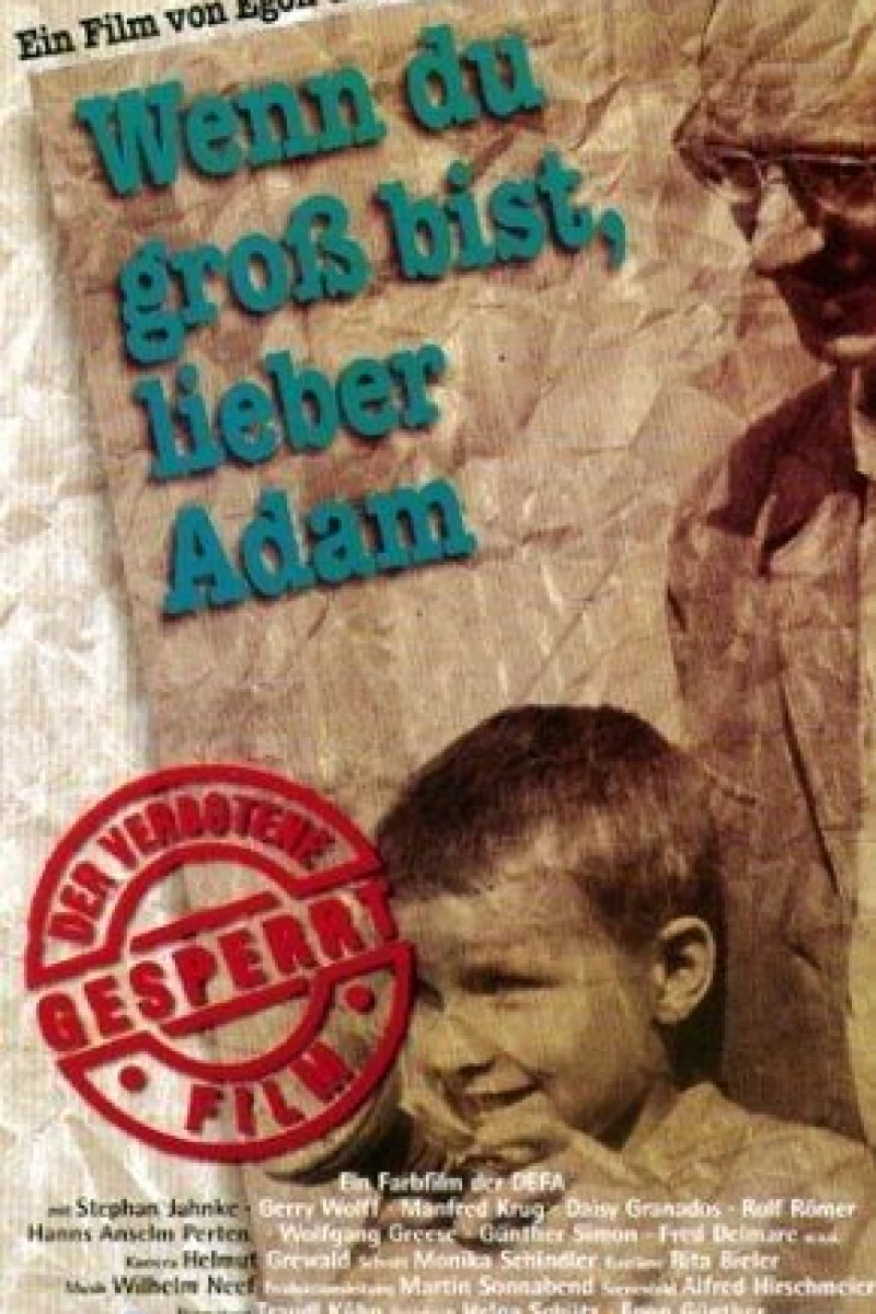 Wenn du groß bist, lieber Adam Plakat