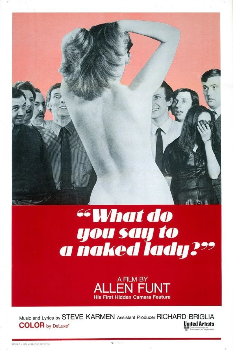 What Do You Say to a Naked Lady? Plakat