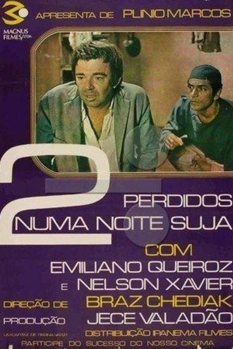 Dois Perdidos numa Noite Suja Plakat