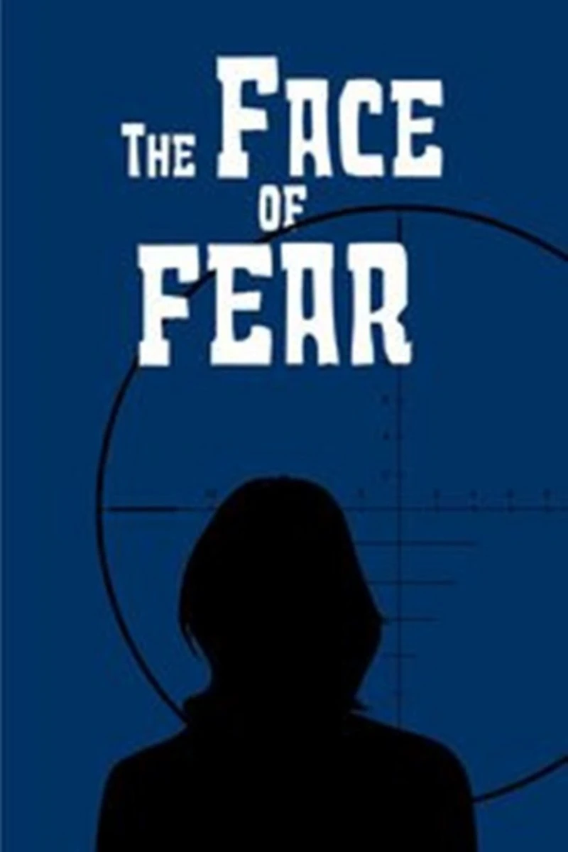 The Face of Fear Plakat