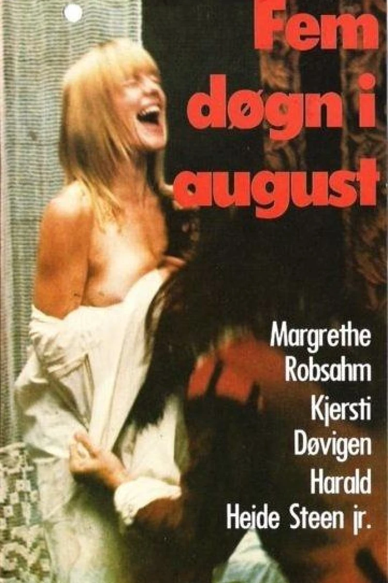 Fem døgn i august Plakat